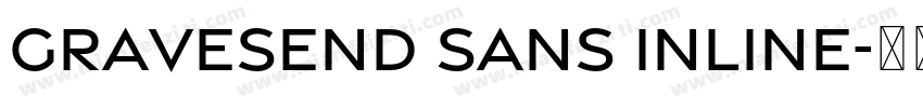 Gravesend Sans Inline字体转换